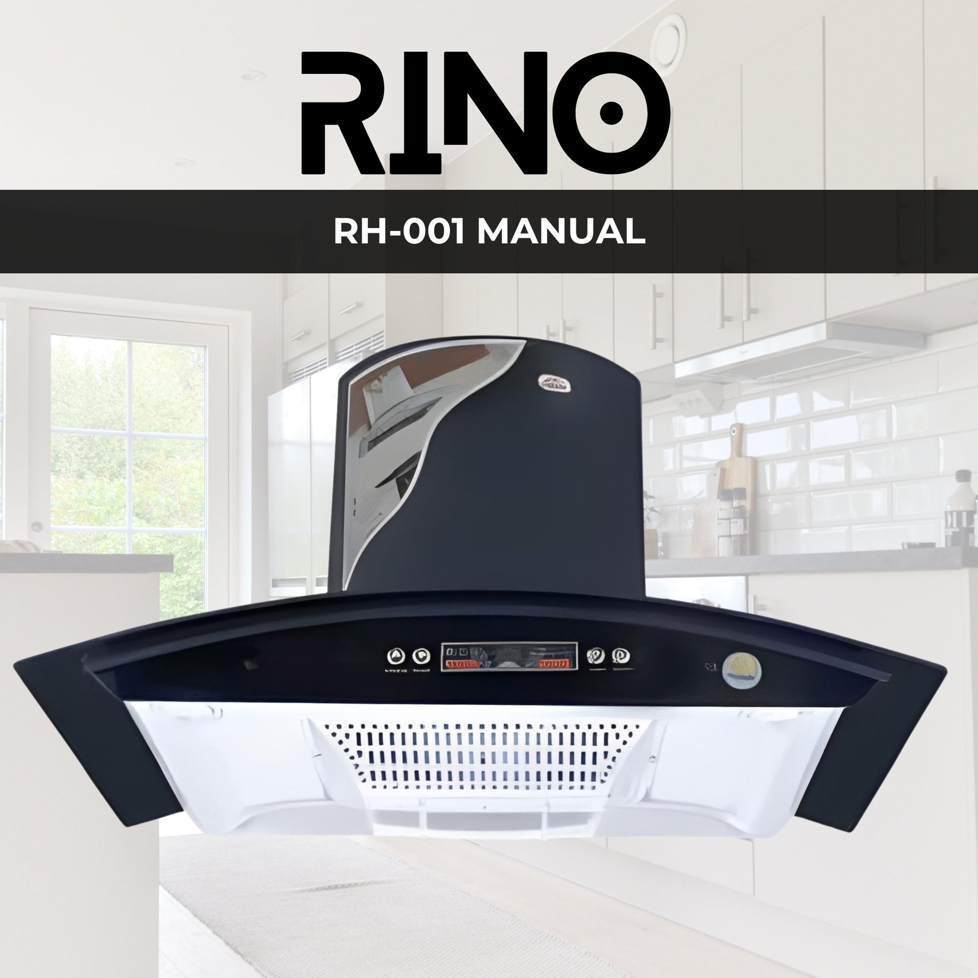 RINO Kitchen Hood RH-001 Manual - Hoods for kitchen